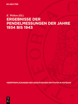 cover image of Ergebnisse der Pendelmessungen der Jahre 1934 bis 1943